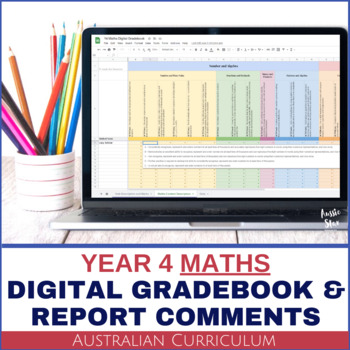 Preview of Australian Curriculum Report Comments Digital Grade Book for Year 4 Maths