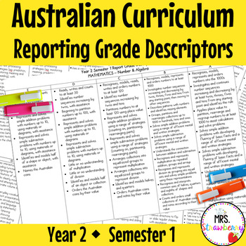 Preview of Year 2 ENGLISH AND MATHS Australian Curriculum Reporting Grade Descriptors Sem 1