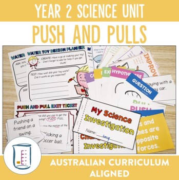 Preview of Australian Curriculum Version 8.4 Year 2 Science Unit Push and Pull