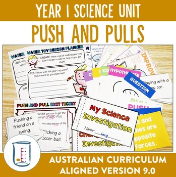 Preview of Australian Curriculum Version 9.0 Year 1 Science Push and Pulls
