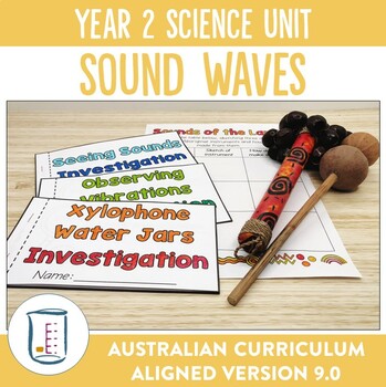 Preview of Australian Curriculum Version 9.0 Year 2 Science Unit Sound Waves