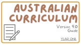 Australian Curriculum Version 9.0 Year One Guide