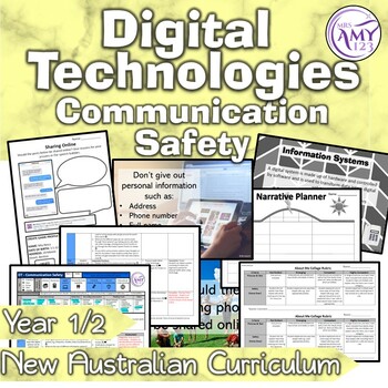 Preview of Australian Curriculum Year 1 & 2 Digital Technologies Communication Safety Unit