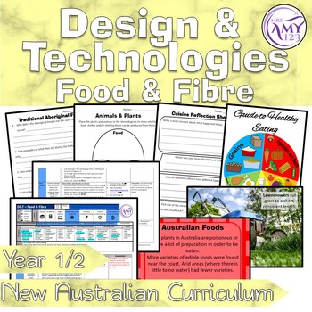 Preview of Australian Curriculum Year 1 & 2 Design & Technologies Food & Fibre Unit