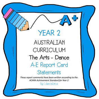 Preview of Australian Curriculum Year 2 Dance Report Card Comments