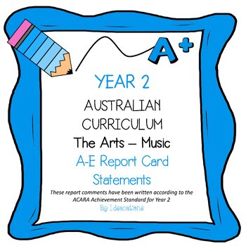Preview of Australian Curriculum Year 2 Music Report Card Comments