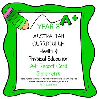 Preview of Australian Curriculum Year 3 HPE Report Card Comments