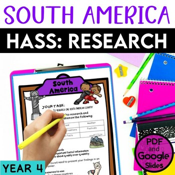 Preview of Australian Curriculum Year 4 Geography | South America Research Project | HASS