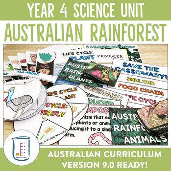 Preview of Australian Curriculum 8.4 and 9.0 Year 4 Science Unit Australian Rainforest