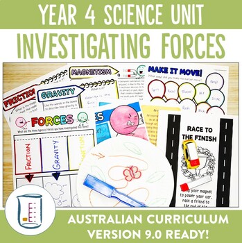 Preview of Australian Curriculum Version 8.4 and 9.0 Year 4 Science Unit Forces