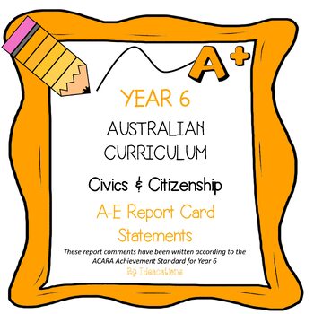 Preview of Australian Curriculum Year 6 Civics & Citizenship Report Card Comments
