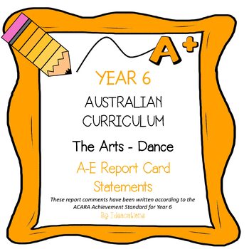 Preview of Australian Curriculum Year 6 Dance Report Card Comments