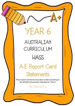 Preview of Australian Curriculum Year 6 HASS Report Card Comments