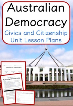 Preview of Australian Democracy - Civics and Citizenship Unit