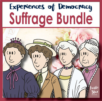 Preview of Australian Democracy - Women's Suffrage Bundle
