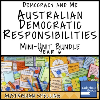 Preview of Australian Democratic Responsibilities MINI UNIT BUNDLE (Year 6 HASS)