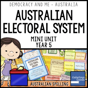 Preview of Australian Election Systems | Year 5 HASS Australian Government and Civics
