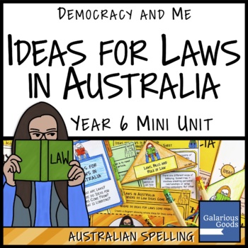 Preview of Ideas for Laws in Australia (Year 6 HASS)