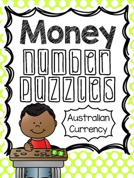 Australian Currency Number Puzzles by Annette Fraser TPT