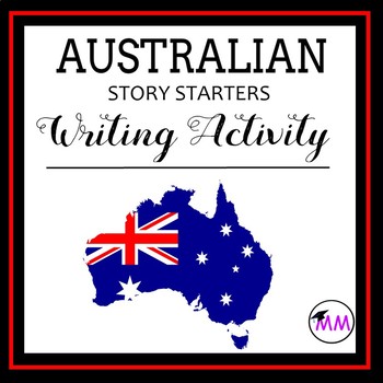 Preview of Australian Writing Prompts Story Starters Creative