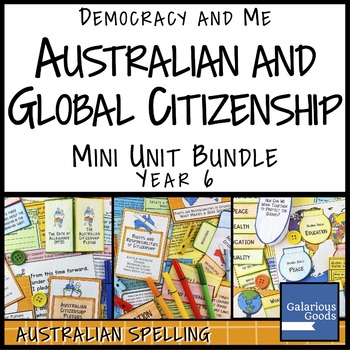 Preview of Australian and Global Citizenship Mini Unit Bundle (Year 6 HASS)