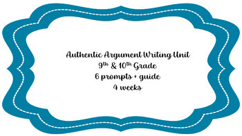 Preview of Authentic Argument Writing Unit, Lesson & Prompts, 6 Types of Writing, 4 weeks