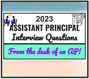 Preview of Authentic 2023 Assistant Principal Interview Questions