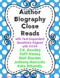 Author Biography Close Reads with Text-Dependent Questions - #1