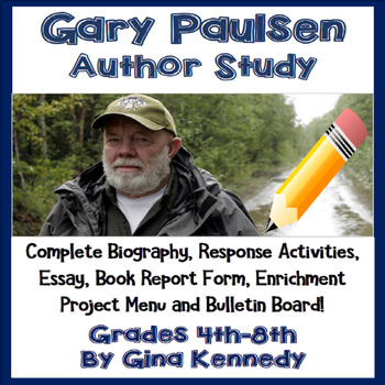 Preview of Gary Paulsen Author Study, Biography Reading Response & Projects!