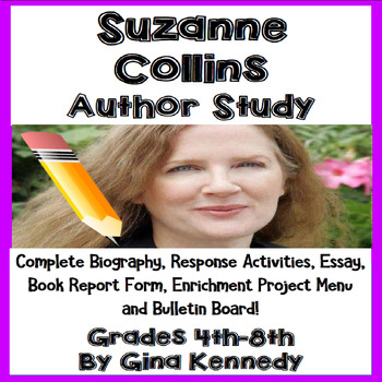 Preview of Suzanne Collins Author Study, Biography, Reading Response, Projects, More