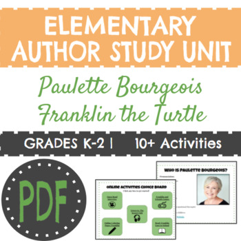 Preview of Author Study Unit: Paulette Bourgeois/Franklin the Turtle