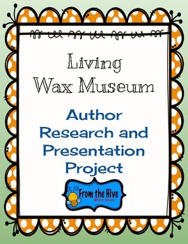 Preview of Author Study through a Wax Museum project