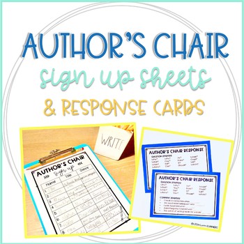 Preview of Author's Chair: Student Writer Sign-Up Sheets and Response Cards