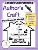 Author's Craft: A House of Words (Diction, Denotation, Con
