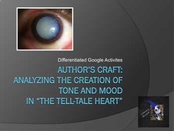 Preview of Author's Craft: Analyzing the Creation of Tone an Mood in "The Tell-Tale Heart"