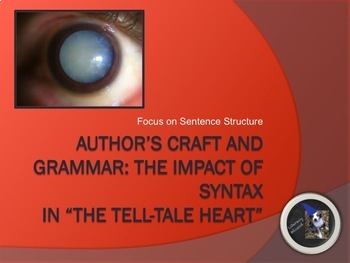 Preview of Author’s Craft and Grammar: The Impact of Syntax in “The Tell-Tale Heart”