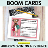 Author's Opinion and Evidence BOOM Cards Distance Learning