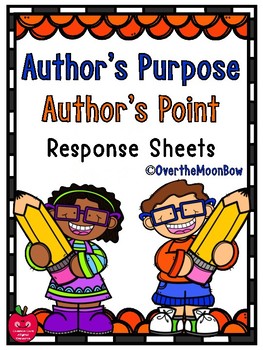 Preview of Author’s Purpose | Author’s Point Reading Response Forms