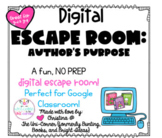 Author's Purpose: Digital Escape Room | Distance Learning,