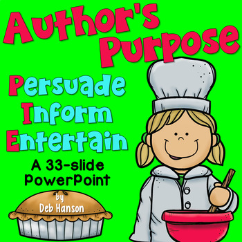 Preview of Author's Purpose PowerPoint Lesson with Practice Passages- PIE