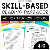 Author's Purpose - Reading Passages - TEKS 4.10 - Fiction