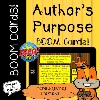 Preview of Author's Purpose - Thanksgiving Themed Boom Cards!