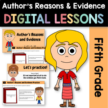 Preview of Author's Reasons & Evidence 5th Grade Google Slides | Reading Review