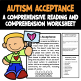 Autism Acceptance : A Reading Comprehension Worksheet