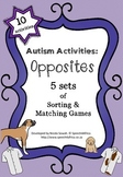 Autism Activities: OPPOSITES