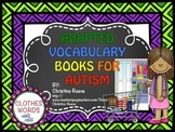 Autism Adapted Vocabulary Books: Clothing Words (Special Ed.)