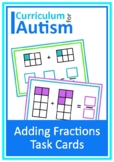 Autism Adding Fractions Visual Task Cards with Scaffolding 