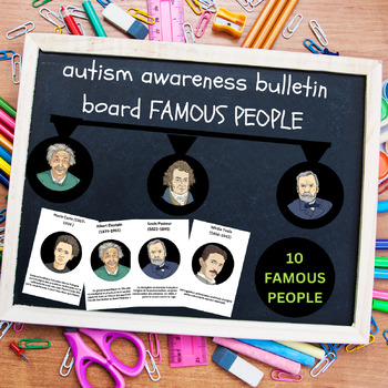 Preview of Autism Awareness Bulletin Board | Biography Posters, Activities 10 FAMOUS PEOPLE