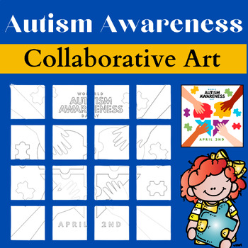 Preview of Autism Awareness Day Collaborative Coloring page Bulletin Board Poster Craft