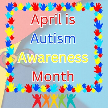 Preview of Autism Awareness Month